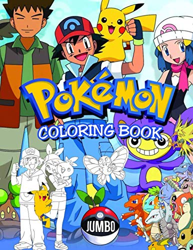 Product Cover Pokemon Coloring Book: Jumbo Pokemon Coloring Book For Kids Ages 4-8 With Unofficial Premium Images