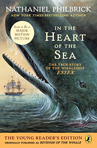 Product Cover In the Heart of the Sea (Young Readers Edition): The True Story of the Whaleship Essex