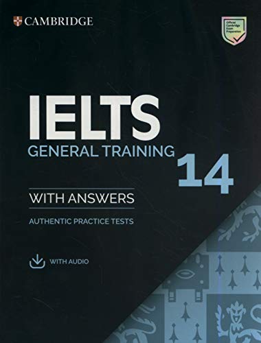 Product Cover IELTS 14 General Training Student's Book with Answers with Audio: Authentic Practice Tests (IELTS Practice Tests)