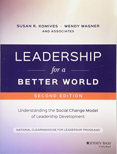 Product Cover Leadership for a Better World: Understanding the Social Change Model of Leadership Development