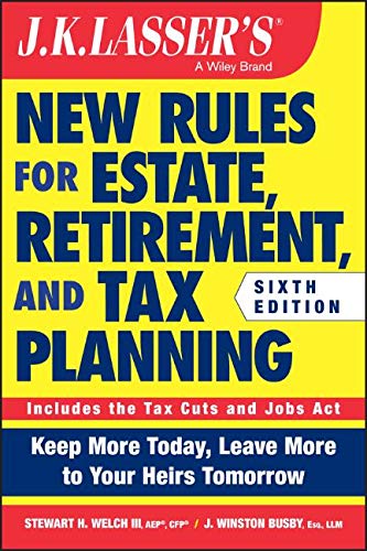 Product Cover JK Lasser's New Rules for Estate, Retirement, and Tax Planning