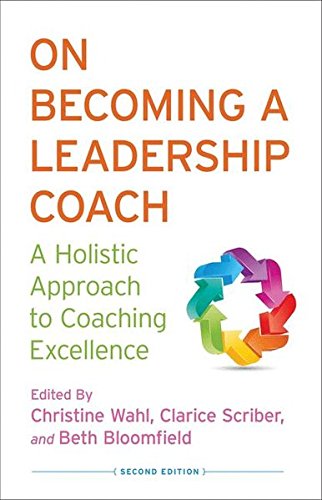 Product Cover On Becoming a Leadership Coach: A Holistic Approach to Coaching Excellence