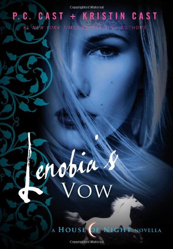 Product Cover Lenobia's Vow: A House of Night Novella (House of Night Novellas)