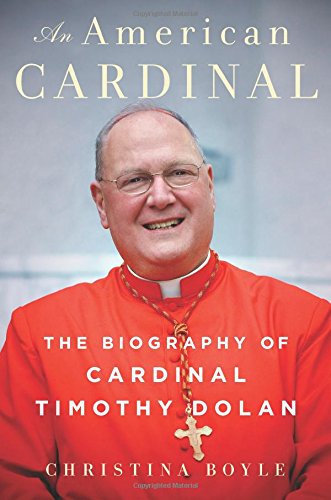 Product Cover An American Cardinal: The Biography of Cardinal Timothy Dolan