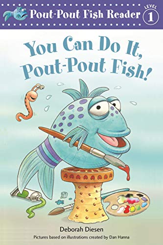 Product Cover You Can Do It, Pout-Pout Fish! (A Pout-Pout Fish Reader)