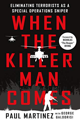 Product Cover When the Killer Man Comes: Eliminating Terrorists As a Special Operations Sniper