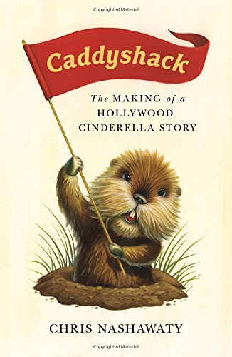 Product Cover Caddyshack: The Making of a Hollywood Cinderella Story
