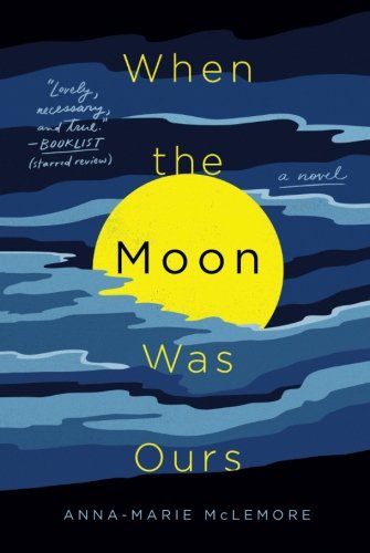 Product Cover When the Moon Was Ours