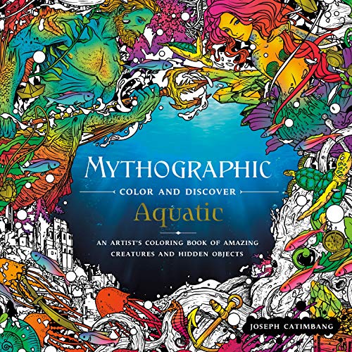 Product Cover Mythographic Color and Discover: Aquatic: An Artist's Coloring Book of Underwater Illusions and Hidden Objects