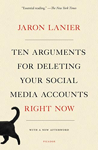 Product Cover Ten Arguments for Deleting Your Social Media Accounts Right Now