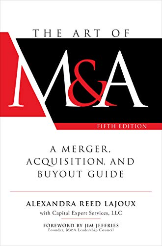Product Cover The Art of M&A, Fifth Edition: A Merger, Acquisition, and Buyout Guide