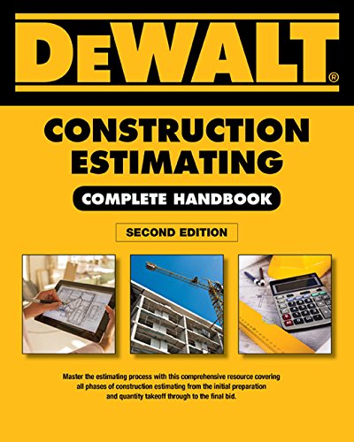 Product Cover DEWALT Construction Estimating Complete Handbook: Excel Estimating Included (DEWALT Series)