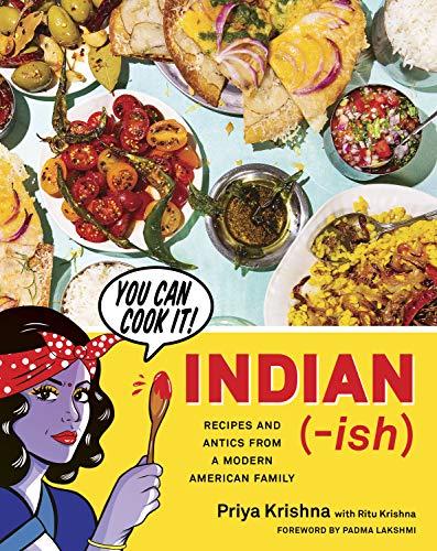 Product Cover Indian-ish: Recipes and Antics from a Modern American Family