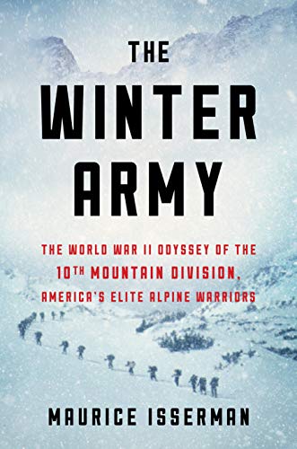 Product Cover The Winter Army: The World War II Odyssey of the 10th Mountain Division, America's Elite Alpine Warriors