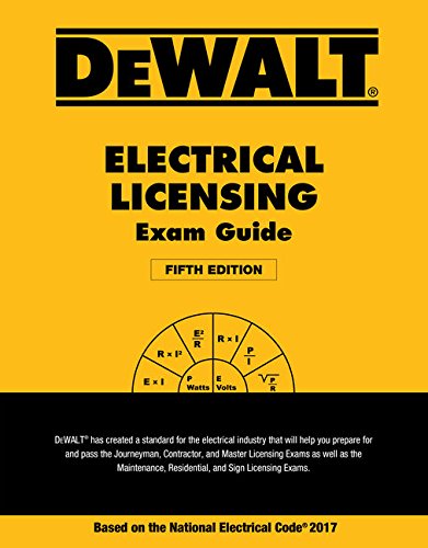 Product Cover DEWALT Electrical Licensing Exam Guide: Based on the NEC 2017 (DEWALT Series)