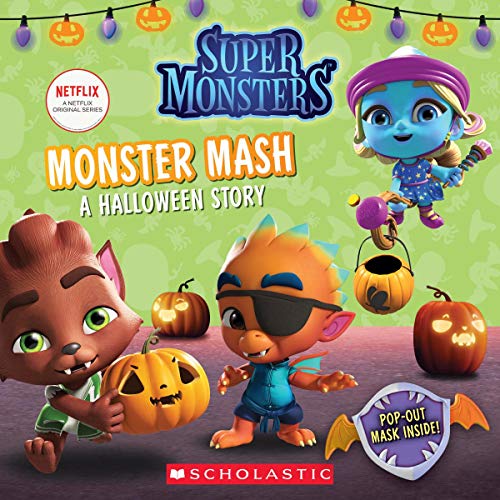 Product Cover Monster Mash: A Halloween Story (Super Monsters 8x8 Storybook)