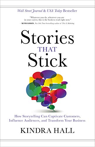 Product Cover Stories That Stick: How Storytelling Can Captivate Customers, Influence Audiences, and Transform Your Business
