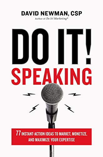 Product Cover Do It! Speaking: 77 Instant-Action Ideas to Market, Monetize, and Maximize Your Expertise