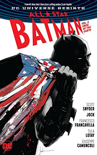 Product Cover All-Star Batman Vol. 2: Ends of the Earth (Rebirth)