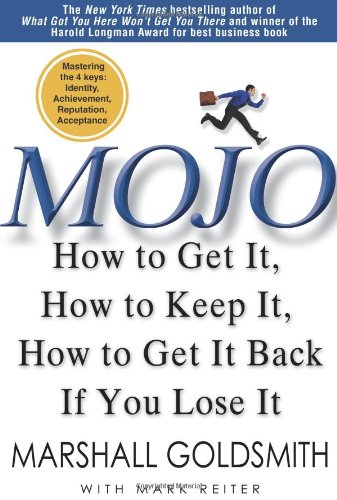 Product Cover Mojo: How to Get It, How to Keep It, How to Get It Back If You Lose It