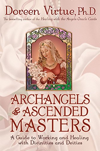 Product Cover Archangels & Ascended Masters: A Guide to Working and Healing With Divinities and Deities
