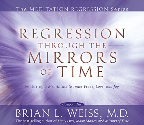 Product Cover Regression Through The Mirrors of Time (Meditation Regression)