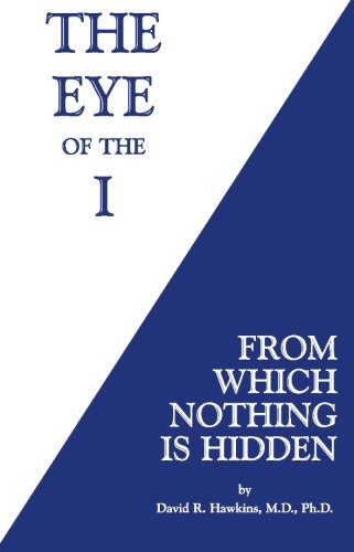 Product Cover The Eye of the I: From Which Nothing Is Hidden