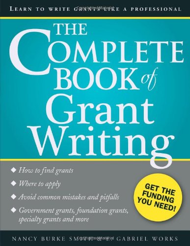 Product Cover The Complete Book of Grant Writing: Learn to Write Grants Like a Professional