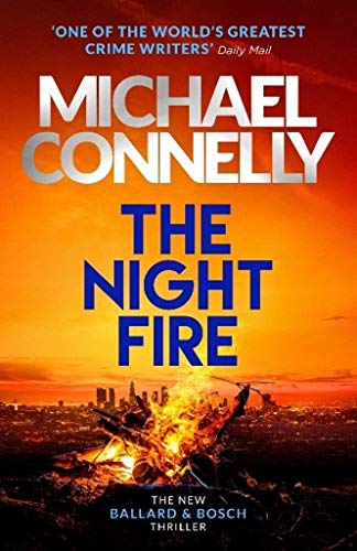 Product Cover The Night Fire: A Ballard and Bosch thriller