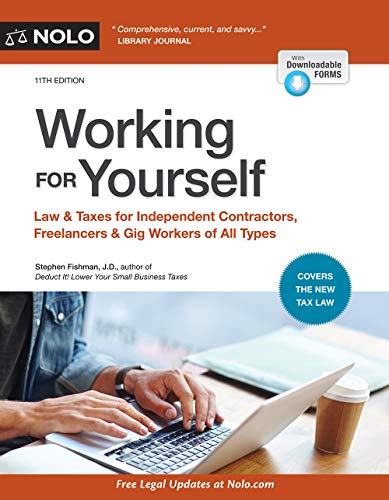 Product Cover Working for Yourself: Law & Taxes for Independent Contractors, Freelancers & Gig Workers of All Types