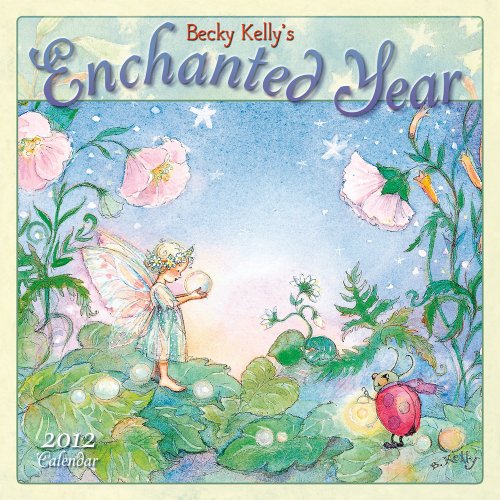 Product Cover Becky Kelly's Enchanted Year 2012 Wall (calendar)