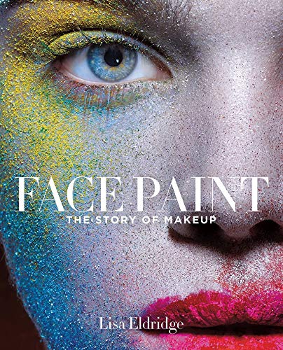 Product Cover Face Paint: The Story of Makeup
