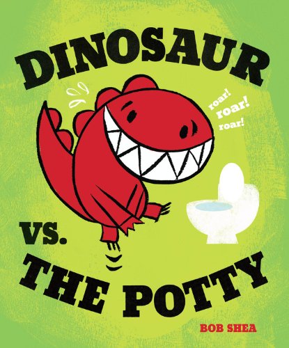 Product Cover Dinosaur vs. the Potty (A Dinosaur vs. Book)
