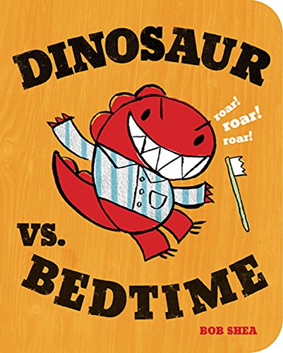 Product Cover Dinosaur vs. Bedtime (A Dinosaur vs. Book)