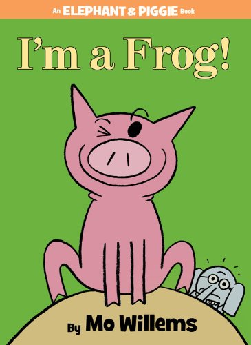 Product Cover I'm a Frog! (An Elephant and Piggie Book) (An Elephant and Piggie Book (20))