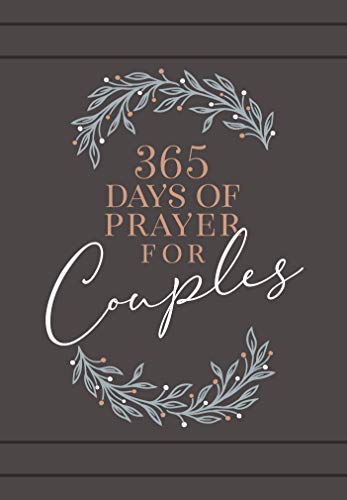 Product Cover 365 Days of Prayer for Couples: Daily Prayer Devotional (Paperback) - Inspirational Devotionals for Couples, Perfect Engagement and Anniversary Gift for Couples