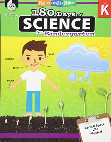 Product Cover 180 Days of Science: Grade K - Daily Science Workbook for Classroom and Home, Cool and Fun Interactive Practice, Kindergarten School Level Activities ... Challenging Concepts (180 Days of Practice)
