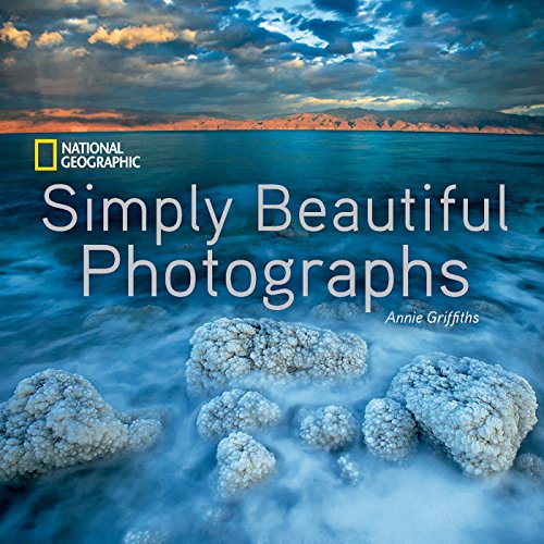 Product Cover National Geographic Simply Beautiful Photographs (National Geographic Collectors Series)