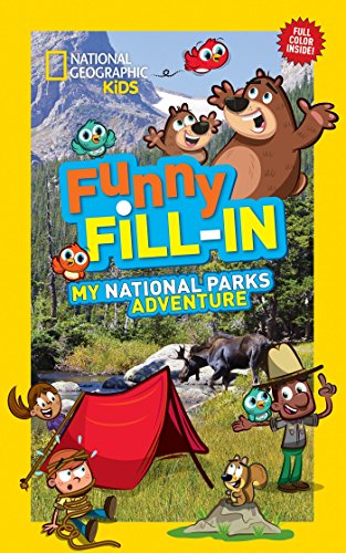 Product Cover National Geographic Kids Funny Fill-In: My National Parks Adventure (NG Kids Funny Fill In)