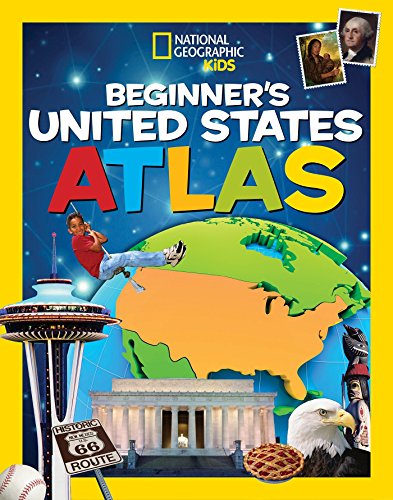 Product Cover National Geographic Kids Beginner's United States Atlas