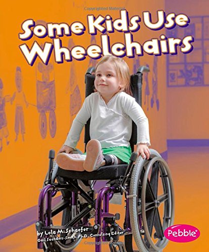 Product Cover Some Kids Use Wheelchairs: Revised Edition (Understanding Differences)