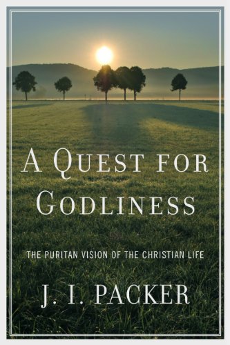 Product Cover A Quest for Godliness: The Puritan Vision of the Christian Life