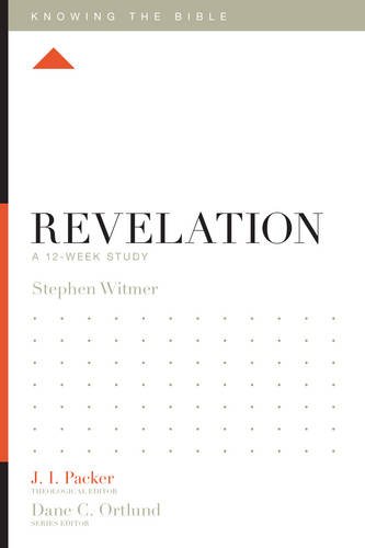 Product Cover Revelation: A 12-Week Study (Knowing the Bible)