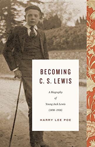 Product Cover Becoming C. S. Lewis (1898-1918), Volume 1: A Biography of Young Jack Lewis