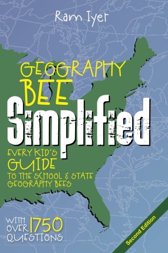 Product Cover Geography Bee Simplified: Every Kid's Guide to the School and State Geography Bees