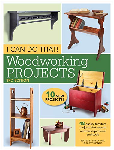 Product Cover I Can Do That! Woodworking Projects: 48 quality furniture projects that require minimal experience and tools
