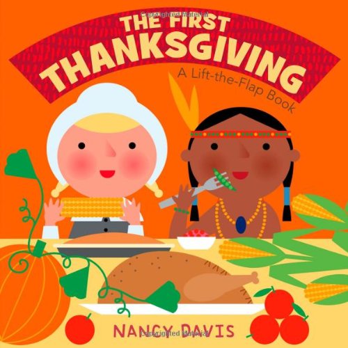 Product Cover The First Thanksgiving: A Lift-the-Flap Book