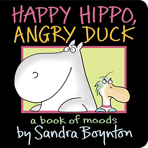 Product Cover Happy Hippo, Angry Duck: A Book of Moods (Boynton on Board)