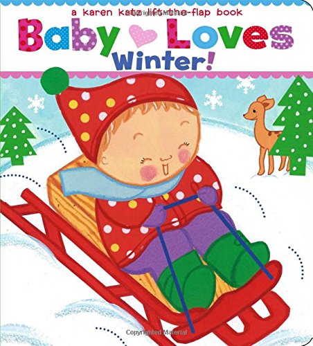 Product Cover Baby Loves Winter!: A Karen Katz Lift-the-Flap Book (Karen Katz Lift-the-Flap Books)