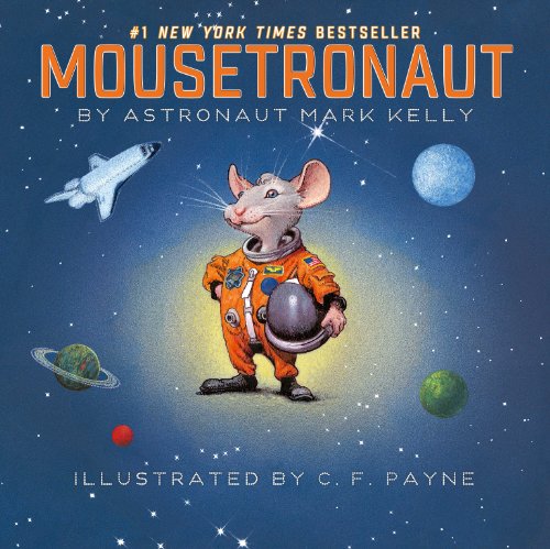 Product Cover Mousetronaut: Based on a (Partially) True Story (Paula Wiseman Books)